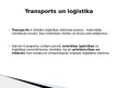 Prezentācija 'Šosejas transports - kravas automobiļi', 4.