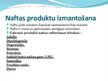 Prezentācija 'Nafta un tās pārstrāde', 6.