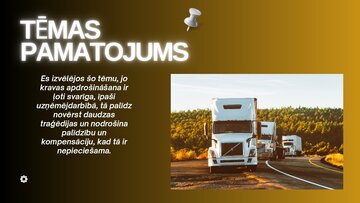 Prezentācija 'Kravas apdrošināšanas izmaksu un risku ietekme', 4.