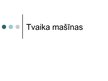 Prezentācija 'Tvaika mašīnas', 1.