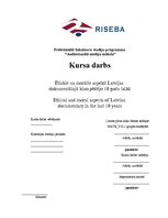 Referāts 'Ētiskie un morālie aspekti Latvijas dokumentālajā kino pēdējo desmit gadu laikā', 1.