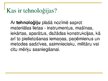 Prezentācija 'Tehnoloģiju vēsturiskā attīstība', 2.