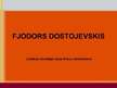 Prezentācija 'Fjodors Dostojevskis', 1.