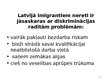 Prezentācija 'Migrācija Latvijā', 21.