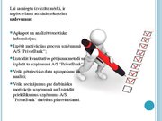 Diplomdarbs 'Darbinieku motivācija un tās pilnveidošanas iespējas AS "PrivatBank"', 74.