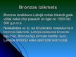 Prezentācija 'Neolīta un bronzas laikmets Latvijā', 8.
