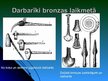 Prezentācija 'Neolīta un bronzas laikmets Latvijā', 11.