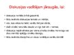 Prezentācija 'Kas ir diskusija', 5.