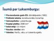 Prezentācija 'Izglītības iespējas Luksemburgā', 2.