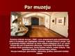 Prezentācija 'Ārzemju mākslas muzejs', 2.