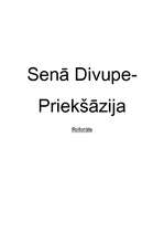 Referāts 'Senā Divupe - Priekšāzija', 1.