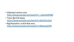 Prezentācija 'Rave kultūra un tās stāvoklis Latvijā', 25.