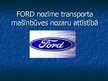 Prezentācija 'Ford autobūves vēsture', 1.
