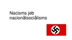Prezentācija 'Nacisms jeb nacionālsociālisms', 1.