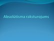 Prezentācija 'Absolūtisma raksturojums', 1.
