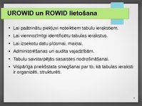 Prezentācija 'Urowid un Rowid datu tipu lietošana', 5.
