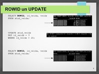 Prezentācija 'Urowid un Rowid datu tipu lietošana', 8.