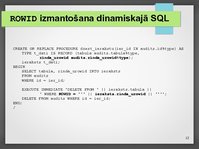 Prezentācija 'Urowid un Rowid datu tipu lietošana', 12.