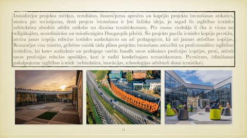 Prezentācija 'Daugavpils pilsētas īstenoto projektu analīze', 11.