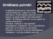Prezentācija 'Polimēri', 4.