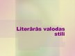 Prezentācija 'Valodas stili', 1.