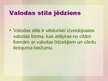Prezentācija 'Valodas stili', 2.