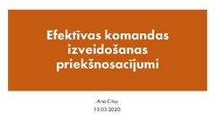Prezentācija 'Efektīvas komandas izveidošanas priekšnosacījumi', 1.