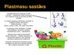 Prezentācija 'Plastmasa', 4.