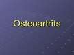 Prezentācija 'Osteoartrīts', 1.