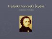 Prezentācija 'Frederiks Šopēns', 1.