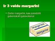 Prezentācija 'Margarīns', 5.