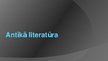 Prezentācija 'Antīkā literatūra', 1.