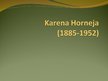 Prezentācija 'Karena Horneja: biogrāfija un teorijas', 1.