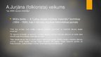 Prezentācija 'Jurjānu Andrejs - folklorista darbs', 4.