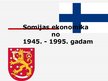 Prezentācija 'Somijas ekonomika no 1945. - 1995.gadam', 1.