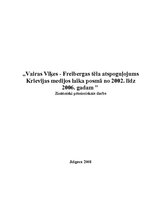 Referāts 'Vairas Vīķes - Freibergas tēla atspoguļojums Krievijas medijos laika posmā no 20', 1.
