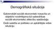 Prezentācija 'Demogrāfiskā situācija, to raksturojošie rādītāji', 6.