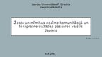 Referāts 'Žestu un mīmikas nozīme komunikācijā un to izpratne pasaules valstīs. Japāna', 12.
