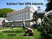 Prezentācija 'Karlovi Vari SPA kūrorts', 1.