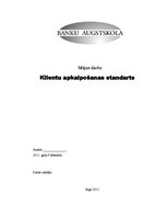 Referāts 'Klientu apkalpošanas standarts', 1.