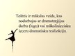 Prezentācija 'Skatuves māksla', 3.