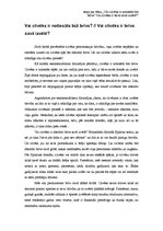 Eseja 'Vai cilvēks ir notiesāts būt brīvs? Vai cilvēks ir brīvs savā izvēlē?', 1.