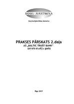 Prakses atskaite 'AS "Baltic Trust Bank" ', 1.