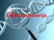 Prezentācija 'Gēnu inženierija', 1.
