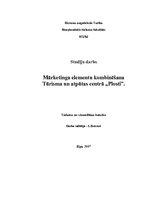 Referāts 'Mārketinga elementu kombinēšana tūrisma un atpūtas centrā "Plosti"', 1.
