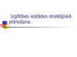 Prezentācija 'Izglītības iestādes stratēģiskā plānošana', 1.