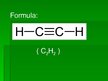 Prezentācija 'Acetilēns jeb etīns', 2.