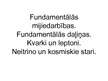 Prezentācija 'Fundamentālās mijiedarbības', 1.