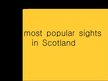 Prezentācija 'Scotland', 10.