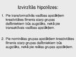 Prezentācija 'Transformācijas un darījumu vadība un to ietekme uz radošumu grupās', 5.